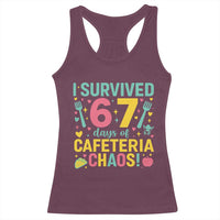 I Survived 67 Days of Cafeteria Chaos Racerback Tank Top Funny School Lunch Duty - Wonder Print Shop