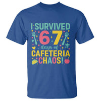 I Survived 67 Days of Cafeteria Chaos T Shirt Funny School Lunch Duty - Wonder Print Shop