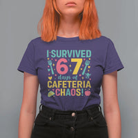I Survived 67 Days of Cafeteria Chaos T Shirt For Women Funny School Lunch Duty - Wonder Print Shop