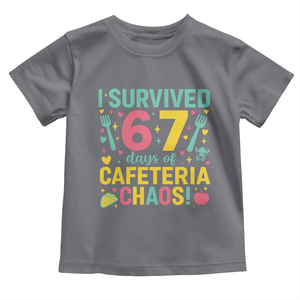 I Survived 67 Days of Cafeteria Chaos Toddler T Shirt Funny School Lunch Duty - Wonder Print Shop