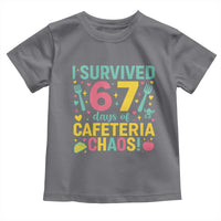 I Survived 67 Days of Cafeteria Chaos Toddler T Shirt Funny School Lunch Duty - Wonder Print Shop