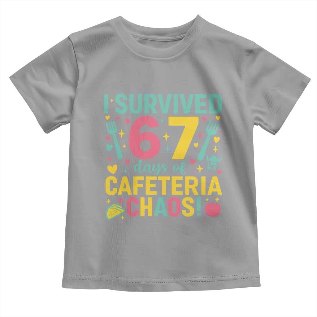 I Survived 67 Days of Cafeteria Chaos Toddler T Shirt Funny School Lunch Duty - Wonder Print Shop