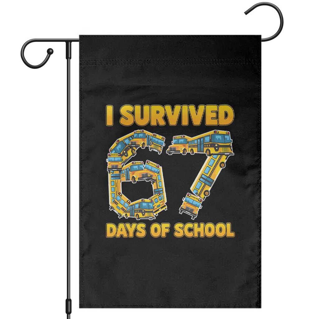 Funny School Bus Driver Garden Flag I Survived 67 Days of School - Wonder Print Shop