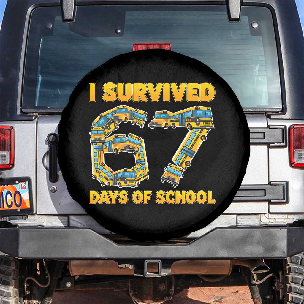 Funny School Bus Driver Spare Tire Cover I Survived 67 Days of School - Wonder Print Shop