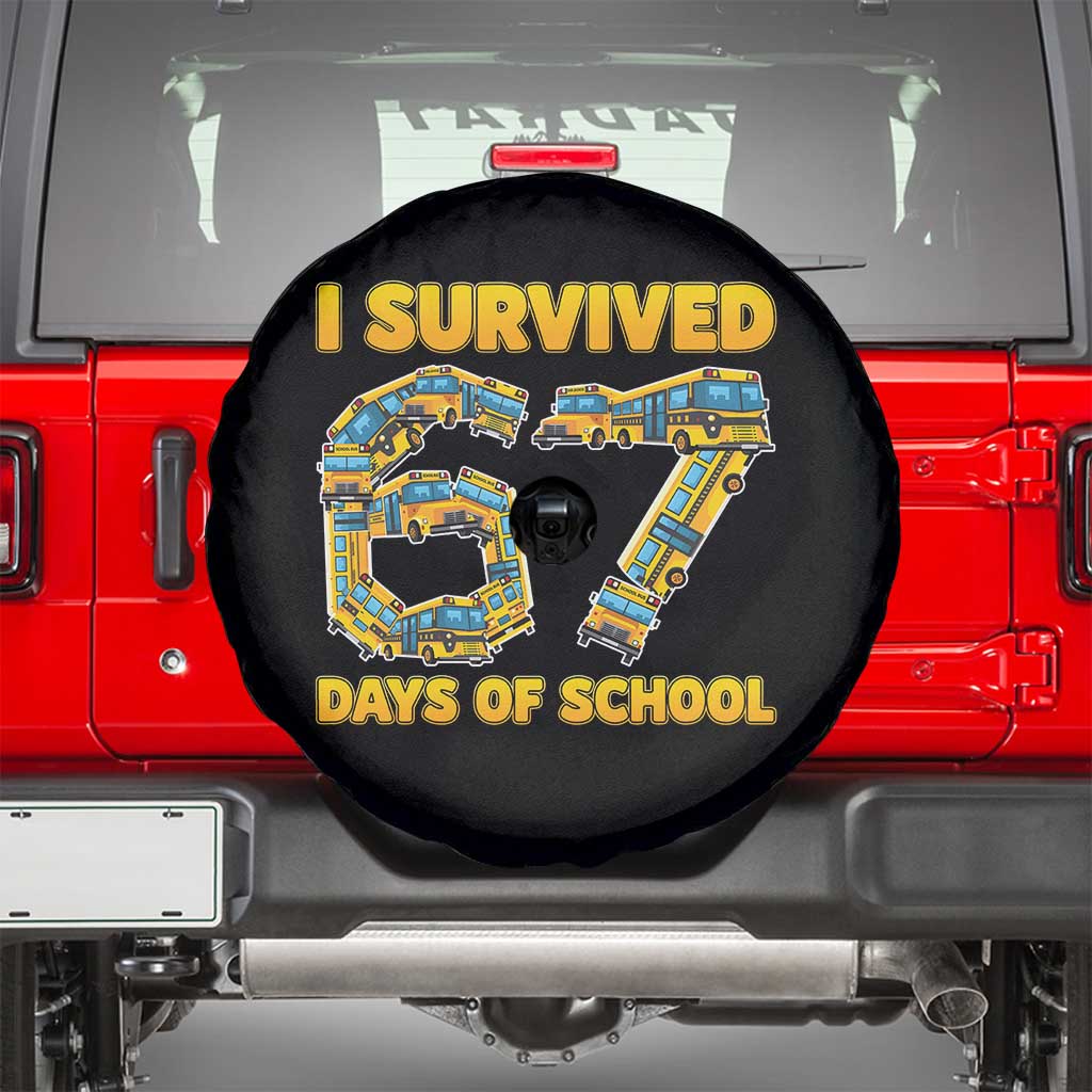 Funny School Bus Driver Spare Tire Cover I Survived 67 Days of School - Wonder Print Shop