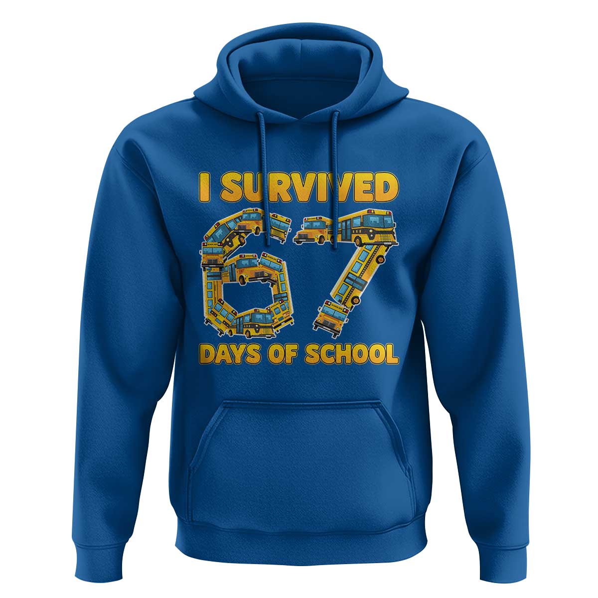 Funny School Bus Driver Hoodie I Survived 67 Days of School - Wonder Print Shop