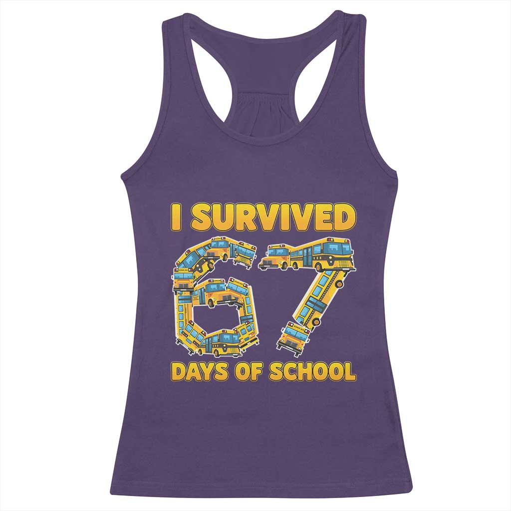 Funny School Bus Driver Racerback Tank Top I Survived 67 Days of School - Wonder Print Shop