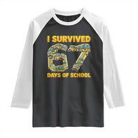 Funny School Bus Driver Raglan Shirt I Survived 67 Days of School - Wonder Print Shop
