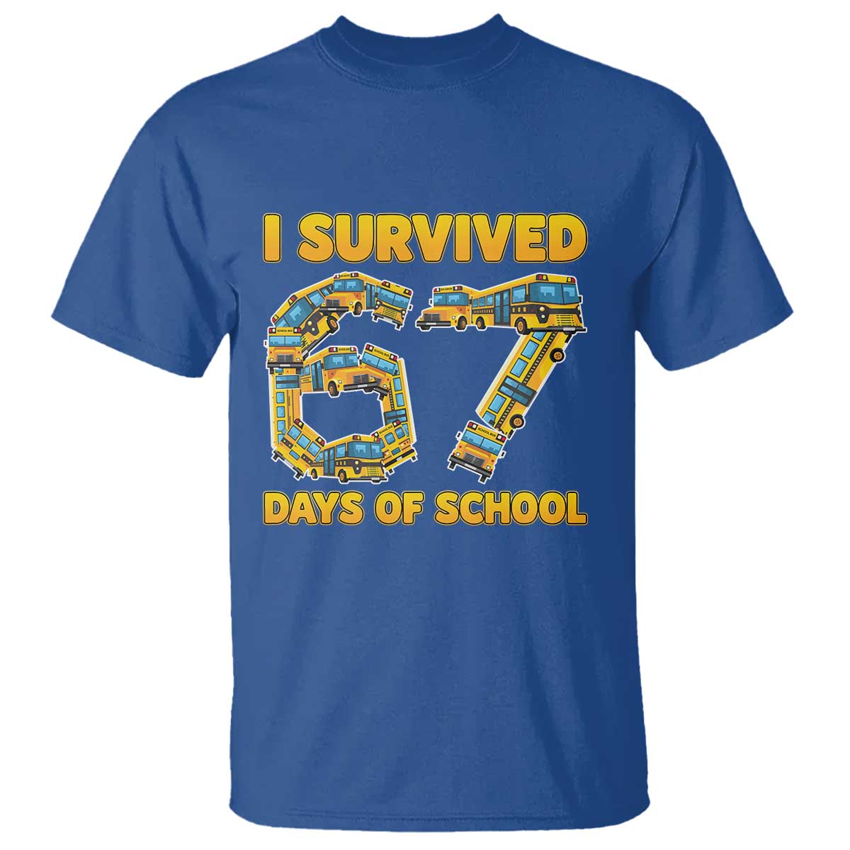 Funny School Bus Driver T Shirt I Survived 67 Days of School - Wonder Print Shop