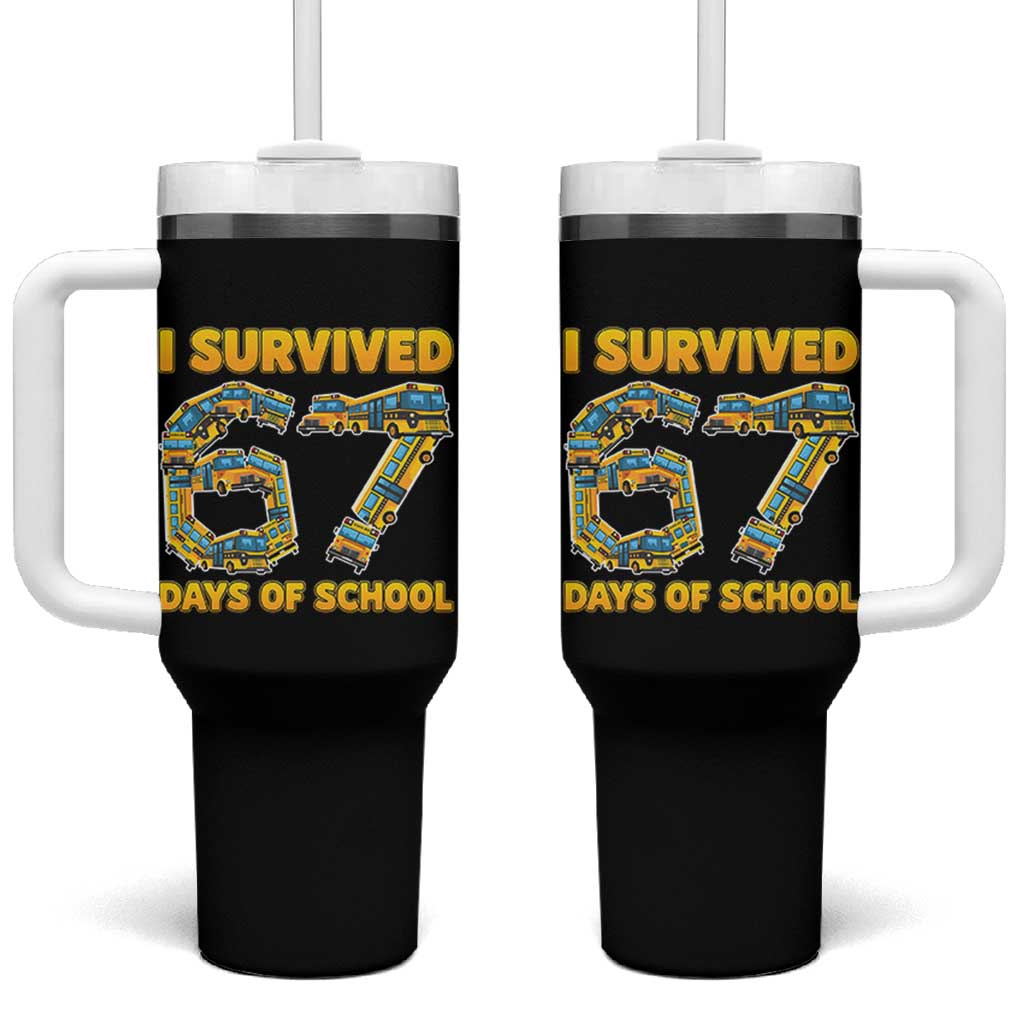 Funny School Bus Driver Tumbler With Handle I Survived 67 Days of School - Wonder Print Shop