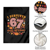 I Survived 67 Days of School Garden Flag Autumn Fall Leaves Back To School - Wonder Print Shop