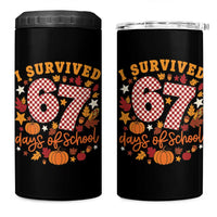 I Survived 67 Days of School 4 in 1 Can Cooler Tumbler Autumn Fall Leaves Back To School - Wonder Print Shop