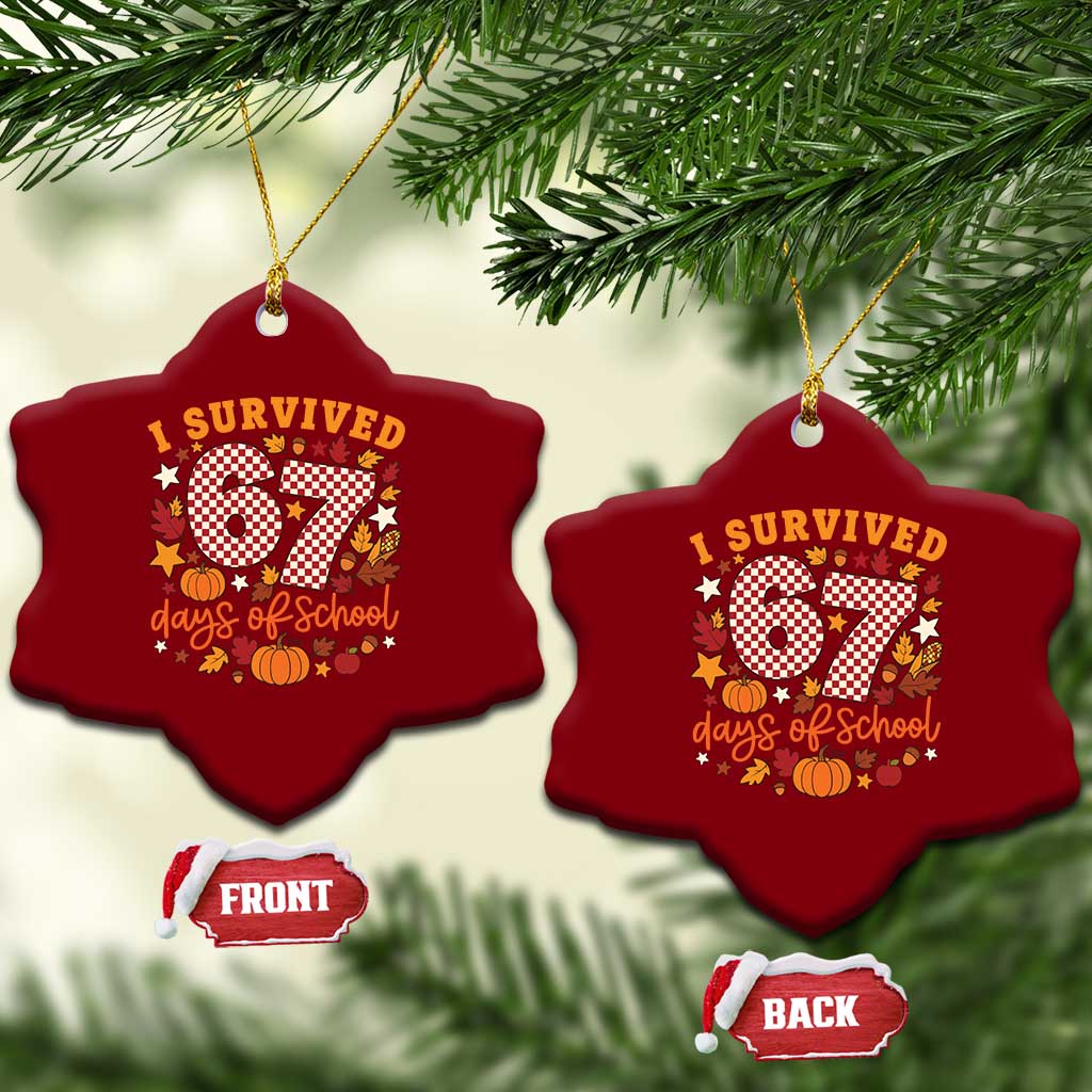 I Survived 67 Days of School Ceramic Ornament Autumn Fall Leaves Back To School - Wonder Print Shop