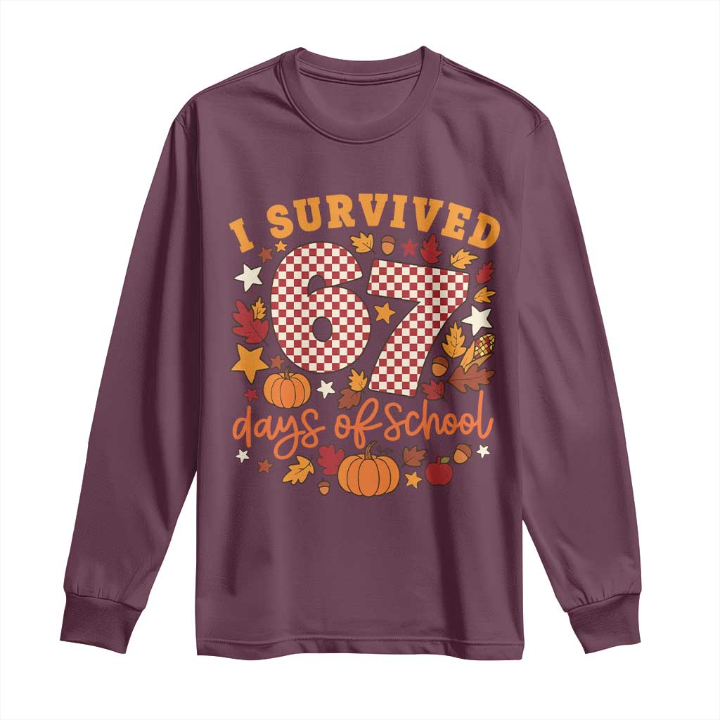 I Survived 67 Days of School Long Sleeve Shirt Autumn Fall Leaves Back To School - Wonder Print Shop