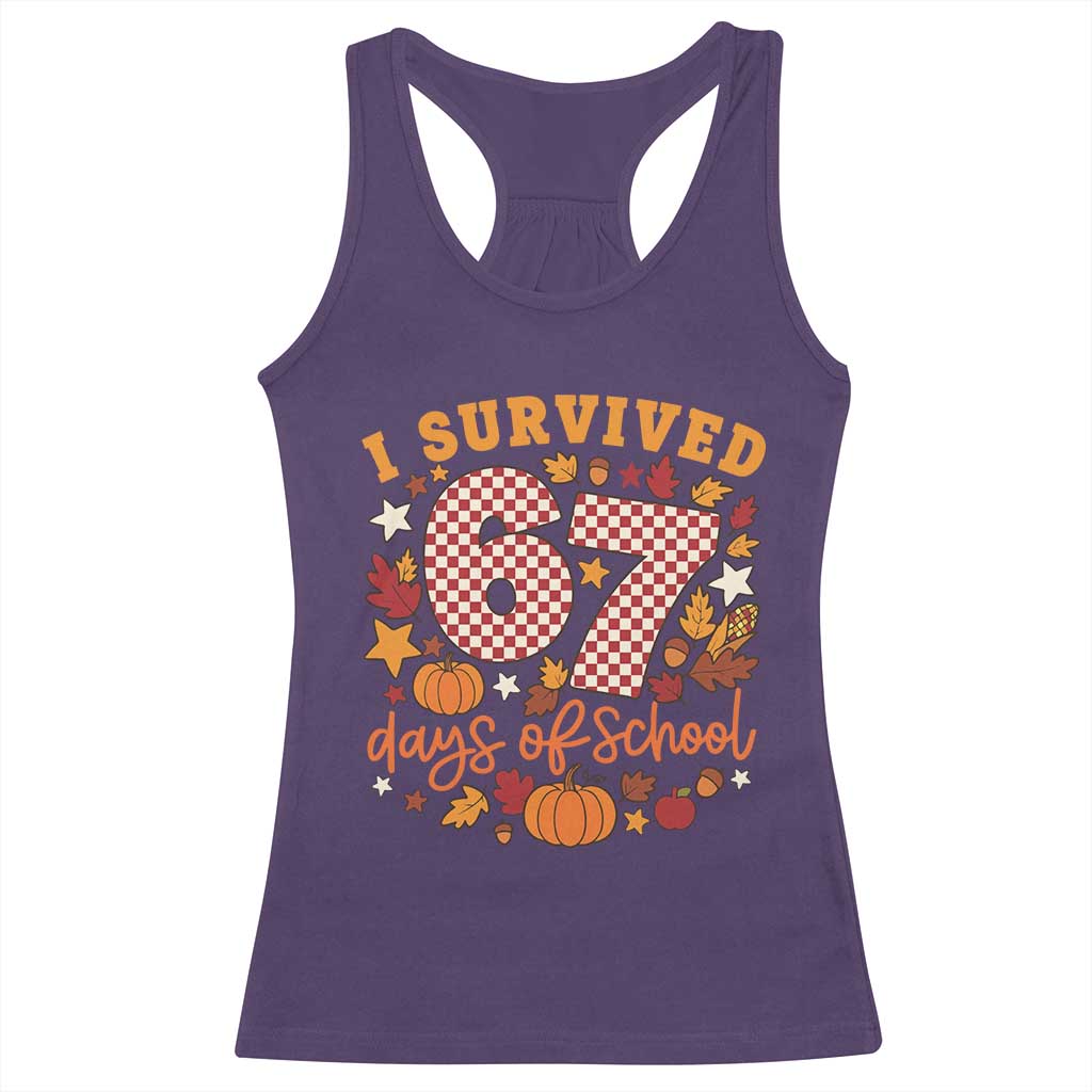 I Survived 67 Days of School Racerback Tank Top Autumn Fall Leaves Back To School - Wonder Print Shop
