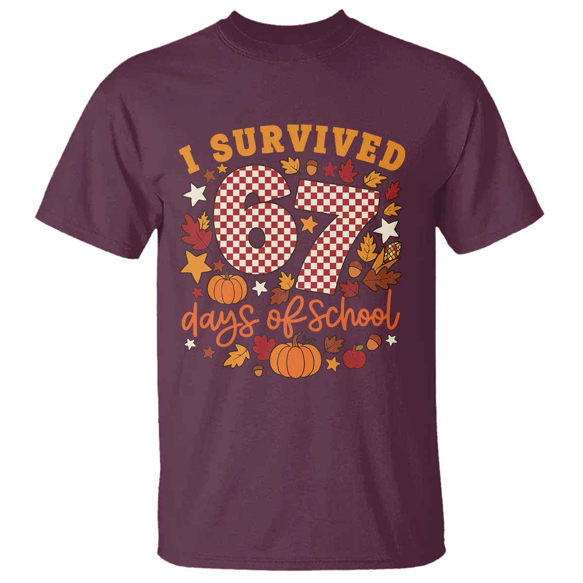 I Survived 67 Days of School T Shirt Autumn Fall Leaves Back To School - Wonder Print Shop