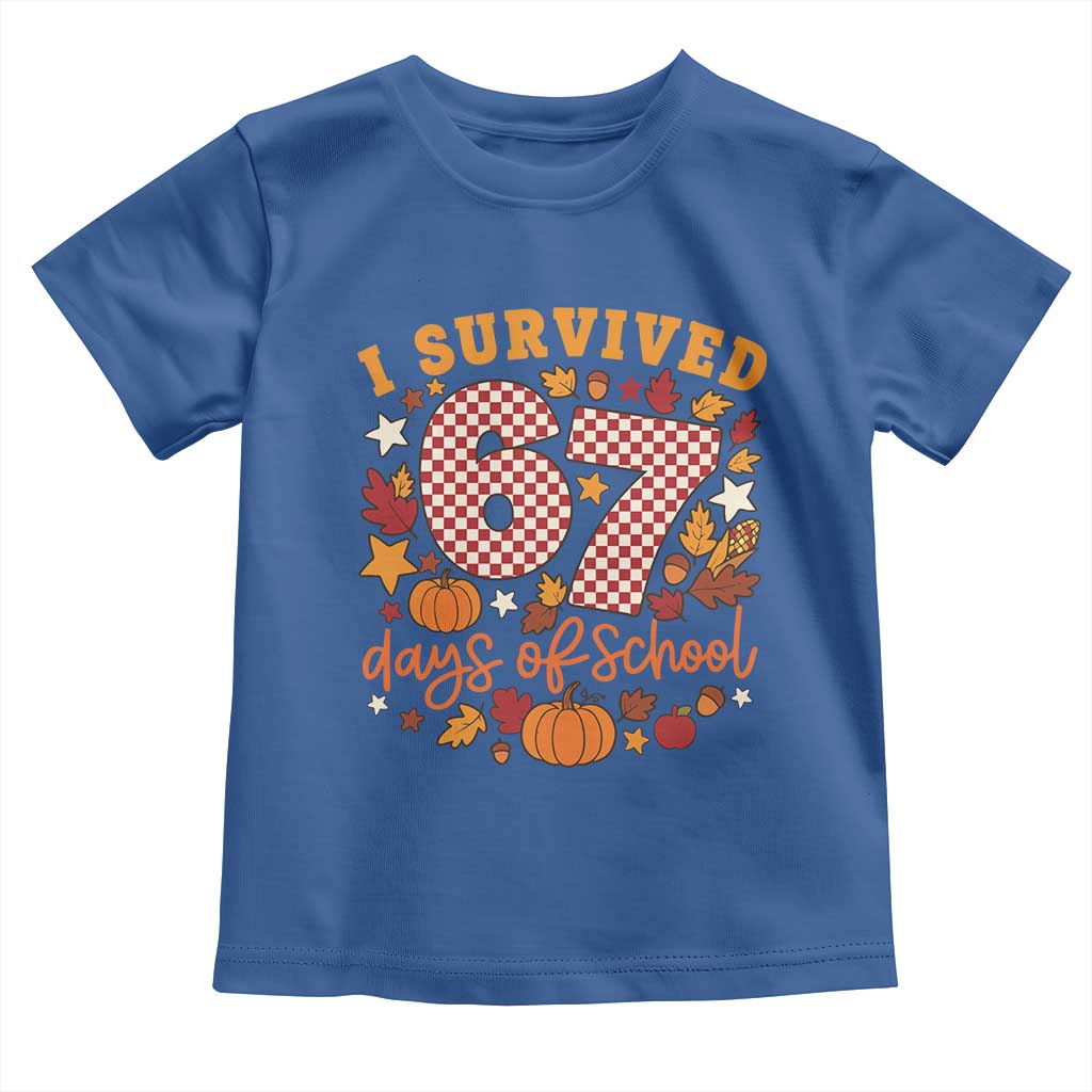 I Survived 67 Days of School Toddler T Shirt Autumn Fall Leaves Back To School - Wonder Print Shop