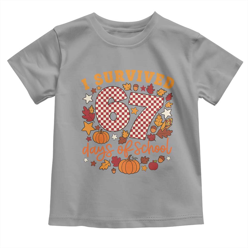I Survived 67 Days of School Toddler T Shirt Autumn Fall Leaves Back To School - Wonder Print Shop