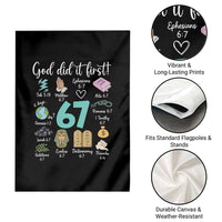 God Did It First 6 7 Garden Flag Funny Christian Bible Verse Meme 67 References - Wonder Print Shop