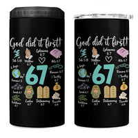 God Did It First 6 7 4 in 1 Can Cooler Tumbler Funny Christian Bible Verse Meme 67 References - Wonder Print Shop