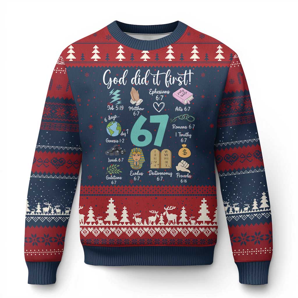 God Did It First 6 7 Ugly Christmas Sweater Funny Christian Bible Verse Meme 67 References - Wonder Print Shop