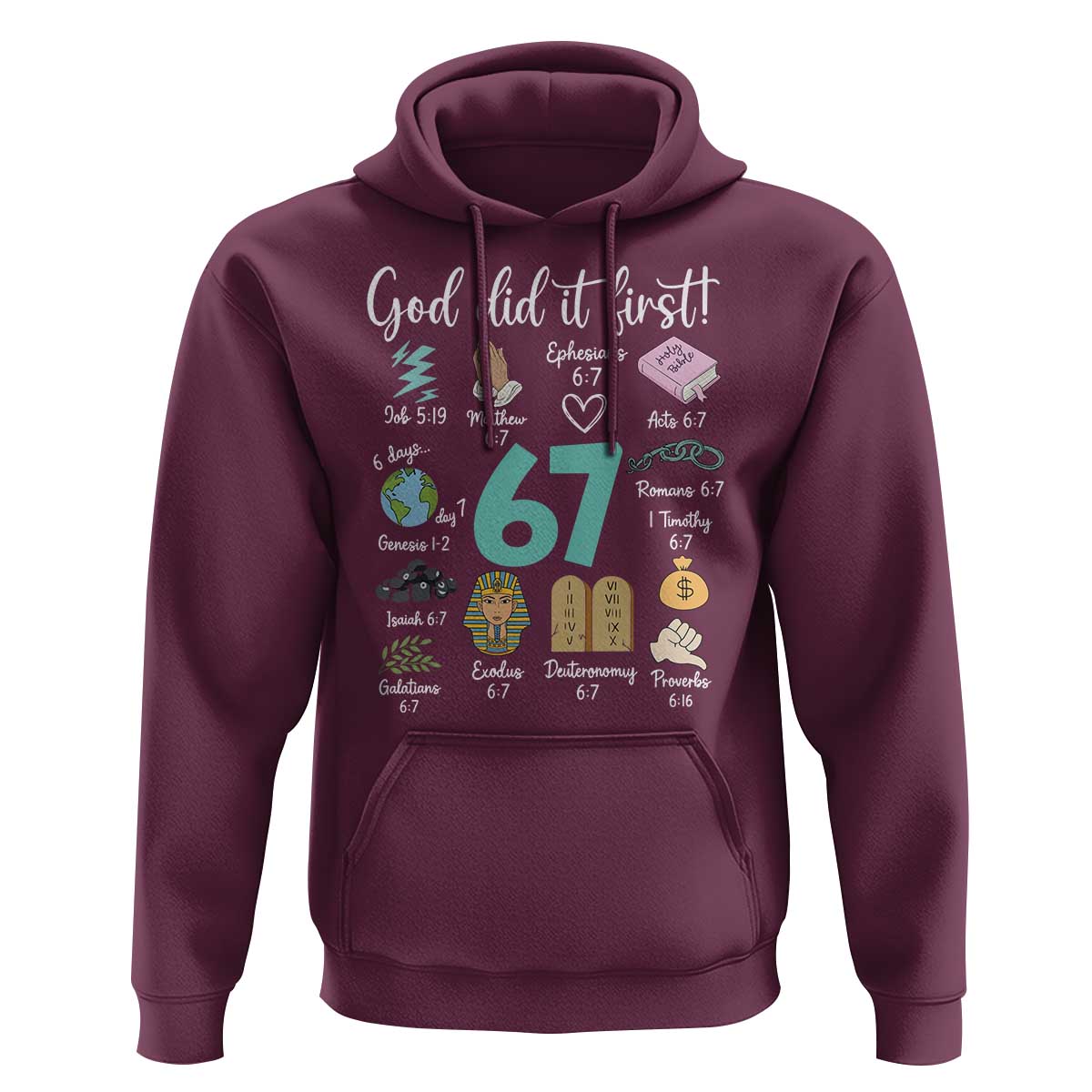 God Did It First 6 7 Hoodie Funny Christian Bible Verse Meme 67 References - Wonder Print Shop
