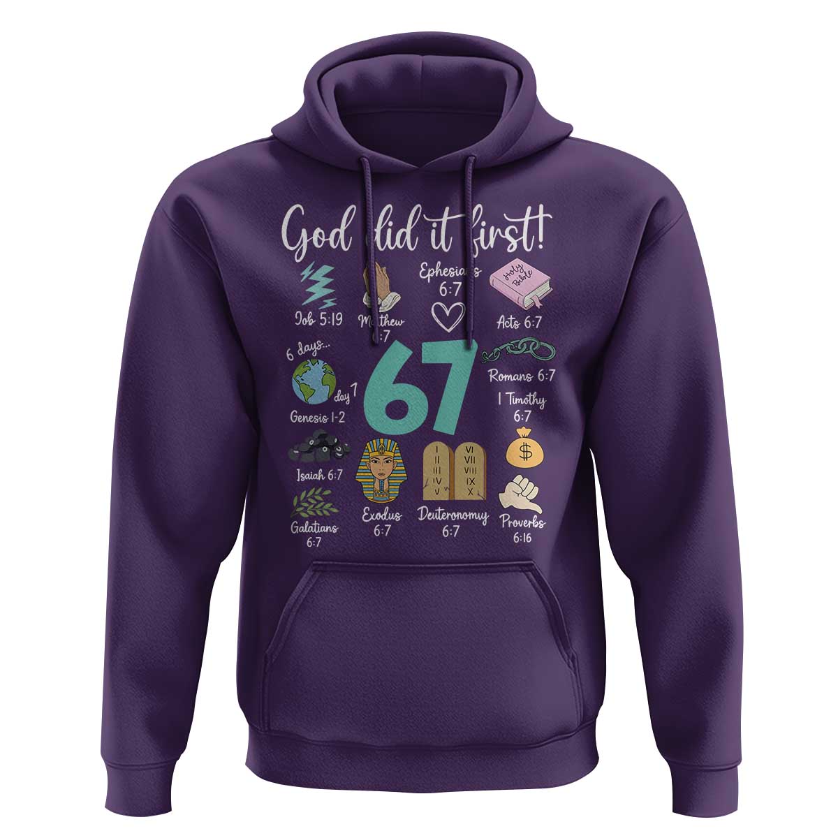 God Did It First 6 7 Hoodie Funny Christian Bible Verse Meme 67 References - Wonder Print Shop