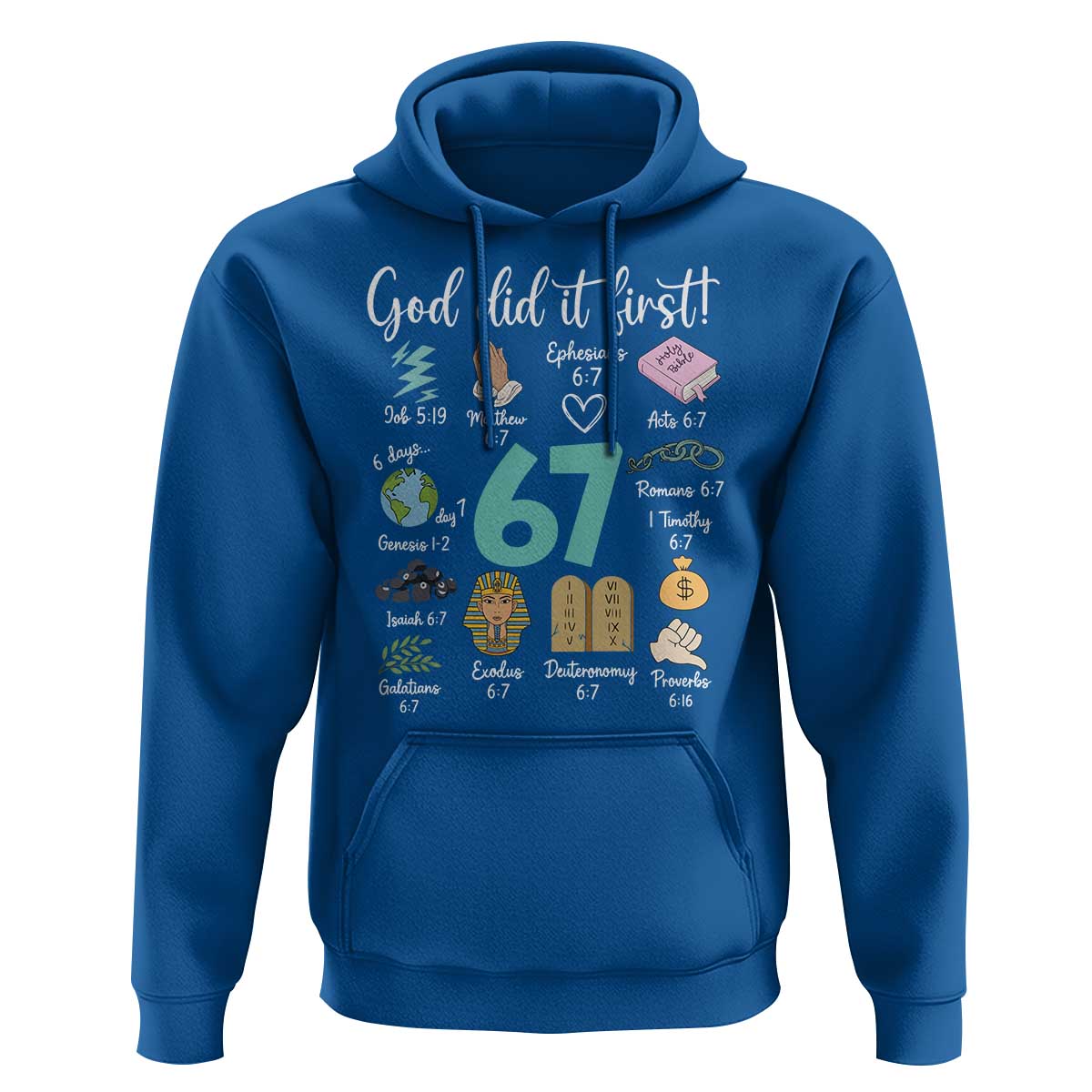 God Did It First 6 7 Hoodie Funny Christian Bible Verse Meme 67 References - Wonder Print Shop