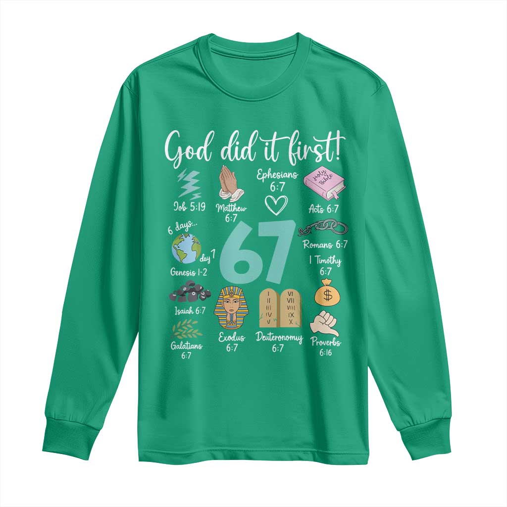 God Did It First 6 7 Long Sleeve Shirt Funny Christian Bible Verse Meme 67 References - Wonder Print Shop