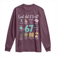 God Did It First 6 7 Long Sleeve Shirt Funny Christian Bible Verse Meme 67 References - Wonder Print Shop