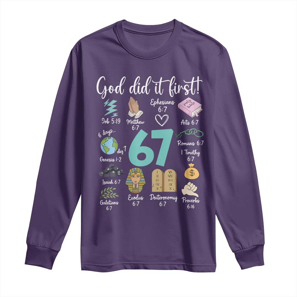 God Did It First 6 7 Long Sleeve Shirt Funny Christian Bible Verse Meme 67 References - Wonder Print Shop