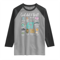 God Did It First 6 7 Raglan Shirt Funny Christian Bible Verse Meme 67 References - Wonder Print Shop