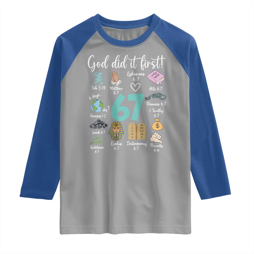 God Did It First 6 7 Raglan Shirt Funny Christian Bible Verse Meme 67 References - Wonder Print Shop