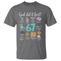 God Did It First 6 7 T Shirt Funny Christian Bible Verse Meme 67 References - Wonder Print Shop