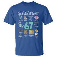 God Did It First 6 7 T Shirt Funny Christian Bible Verse Meme 67 References - Wonder Print Shop
