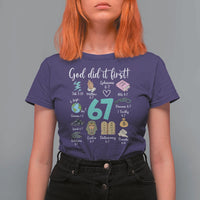 God Did It First 6 7 T Shirt For Women Funny Christian Bible Verse Meme 67 References - Wonder Print Shop