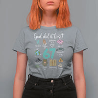 God Did It First 6 7 T Shirt For Women Funny Christian Bible Verse Meme 67 References - Wonder Print Shop