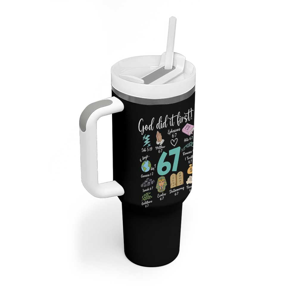 God Did It First 6 7 Tumbler With Handle Funny Christian Bible Verse Meme 67 References - Wonder Print Shop