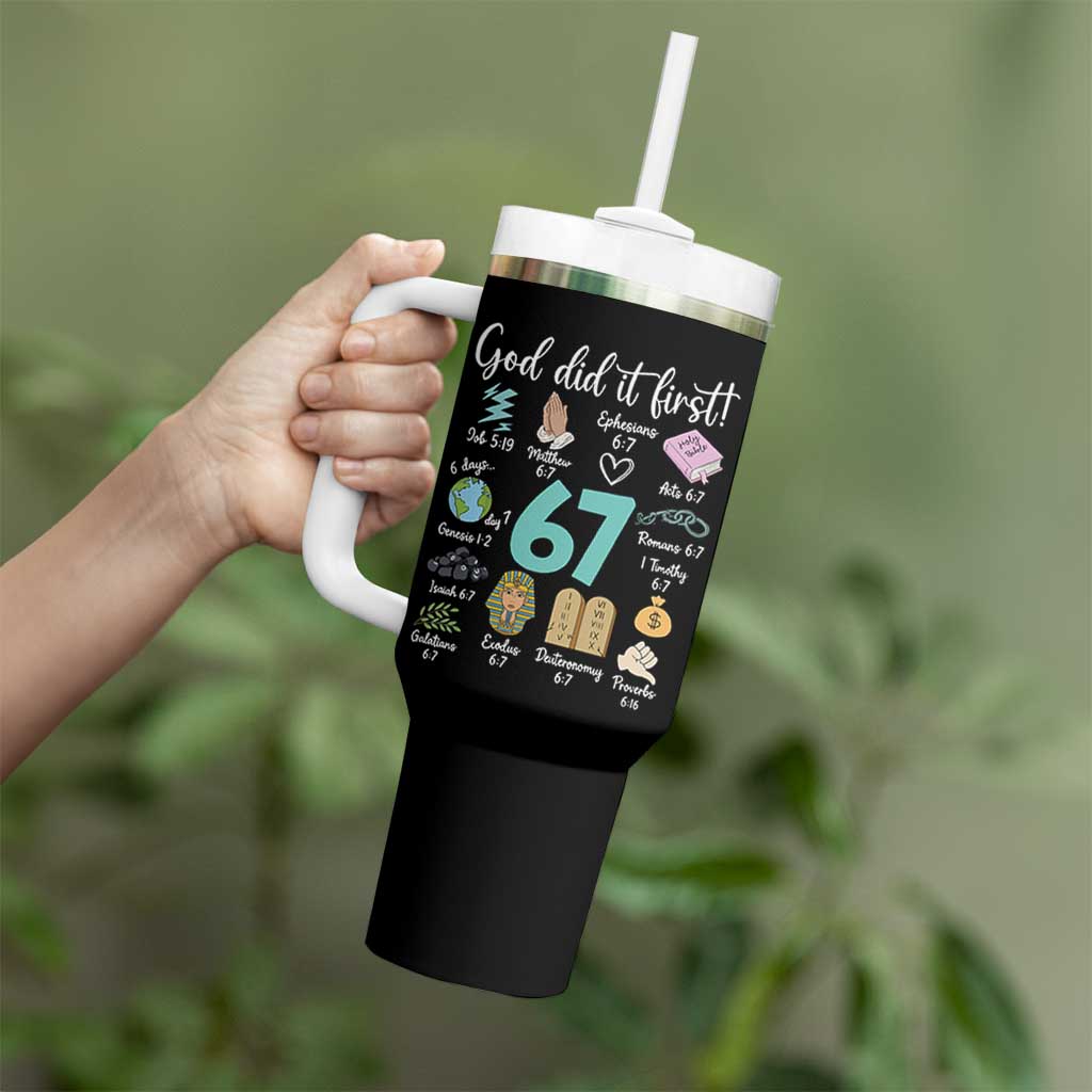 God Did It First 6 7 Tumbler With Handle Funny Christian Bible Verse Meme 67 References - Wonder Print Shop