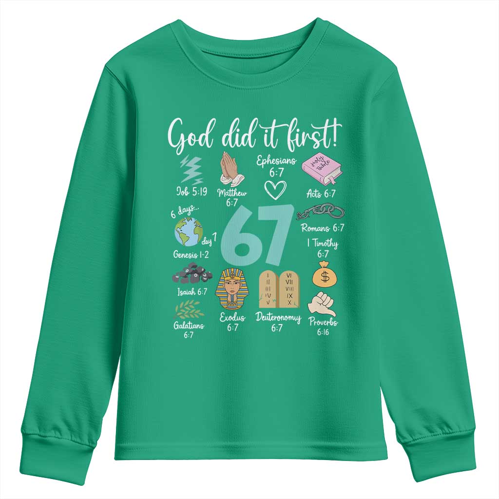 God Did It First 6 7 Youth Sweatshirt Funny Christian Bible Verse Meme 67 References - Wonder Print Shop