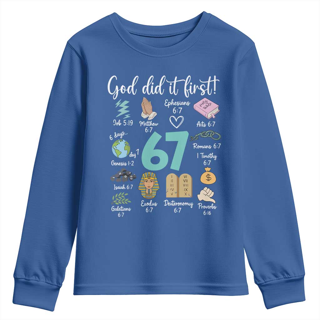 God Did It First 6 7 Youth Sweatshirt Funny Christian Bible Verse Meme 67 References - Wonder Print Shop
