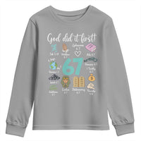 God Did It First 6 7 Youth Sweatshirt Funny Christian Bible Verse Meme 67 References - Wonder Print Shop