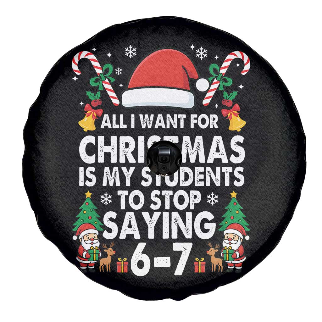 Funny Anti Six Seven Teacher Christmas Spare Tire Cover My Students To Stop Saying 67 Santa Hat Candy Canes - Wonder Print Shop