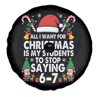 Funny Anti Six Seven Teacher Christmas Spare Tire Cover My Students To Stop Saying 67 Santa Hat Candy Canes - Wonder Print Shop