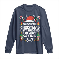 Funny Anti Six Seven Teacher Christmas Long Sleeve Shirt My Students To Stop Saying 67 Santa Hat Candy Canes - Wonder Print Shop
