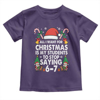 Funny Anti Six Seven Teacher Christmas Toddler T Shirt My Students To Stop Saying 67 Santa Hat Candy Canes - Wonder Print Shop