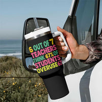 6 Out of 7 Teachers Think 67 Percent of Students Overuse 67 Tumbler With Handle Funny Viral Meme Educators - Wonder Print Shop