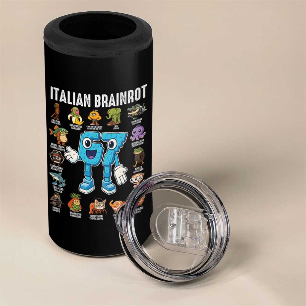 Italian Brainrot 67 Meme 4 in 1 Can Cooler Tumbler Funny Six Seven Absurdist Viral Chaoscore Internet Humor Addicts - Wonder Print Shop