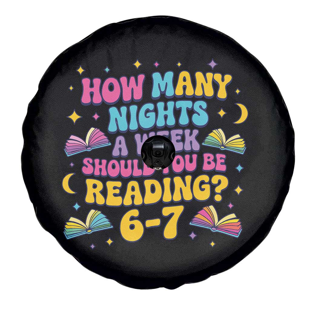 How Many Nights a Week Should You Be Reading 6 7 Spare Tire Cover Funny Book Meme for Teachers Students - Wonder Print Shop