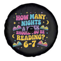 How Many Nights a Week Should You Be Reading 6 7 Spare Tire Cover Funny Book Meme for Teachers Students - Wonder Print Shop